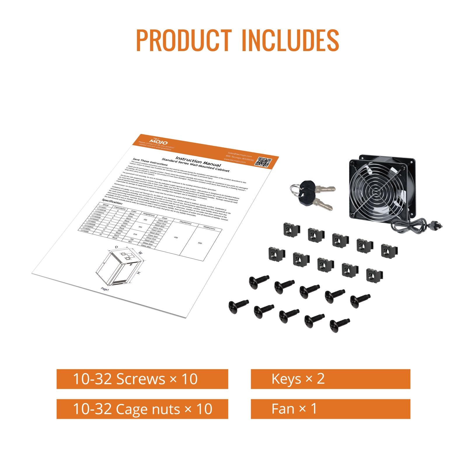 11110202-AU Product Includes:10-32 Screws x10、10-32 Cage nuts x 10、Keys x 2、Fan x 1